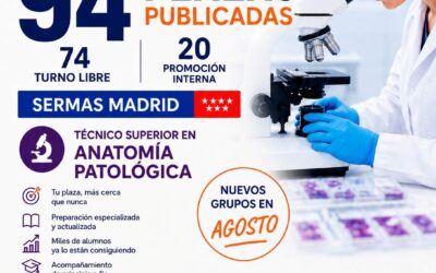 ¡94 plazas publicadas para Técnico Superior en Anatomía Patológica en el SERMAS!